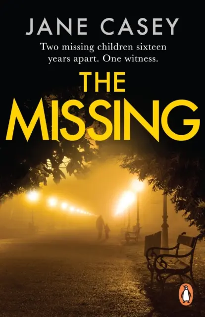 Nezvestný - Nezabudnuteľný kriminálny triler od autora bestselleru - Missing - The unputdownable crime thriller from bestselling author