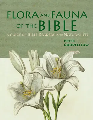Biblická flóra a fauna - Flora & Fauna of the Bible