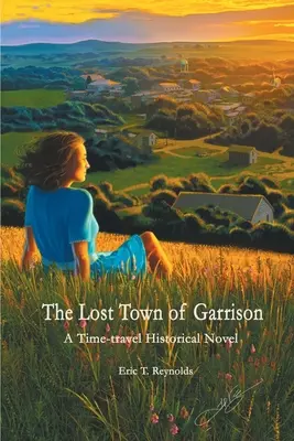 Stratené mesto Garrison - The Lost Town of Garrison