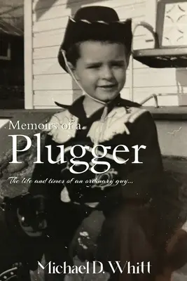 Spomienky zástrčkára - Memoirs of a Plugger