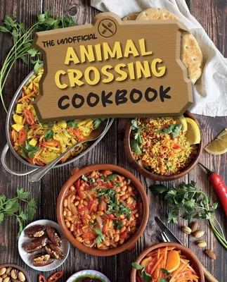 Neoficiálna kuchárska kniha Animal Crossing - The Unofficial Animal Crossing Cookbook