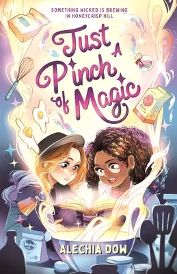 Len štipka mágie - Just a Pinch of Magic