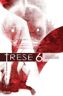 Trese Vol 6: Príliv o polnoci - Trese Vol 6: High Tide at Midnight