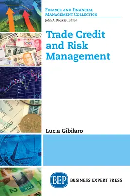 Obchodný úver a riadenie rizík - Trade Credit and Risk Management