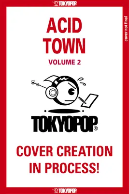 Acid Town, 2. diel: 2. diel - Acid Town, Volume 2: Volume 2