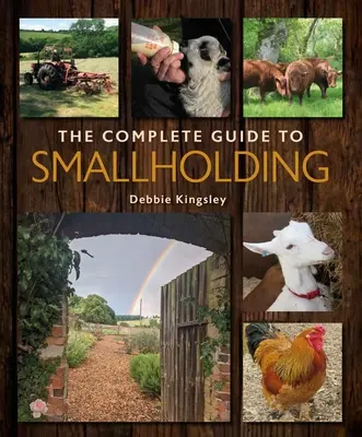 Kompletný sprievodca drobným hospodárstvom - The Complete Guide to Smallholding