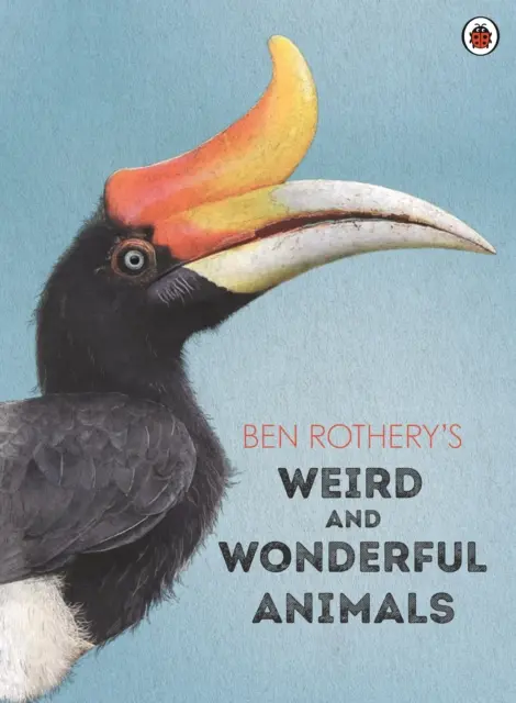 Podivné a zázračné zvieratá Bena Rotheryho - Ben Rothery's Weird and Wonderful Animals