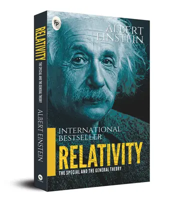 Relativita: Špeciálna a všeobecná teória - Relativity: The Special and the General Theory