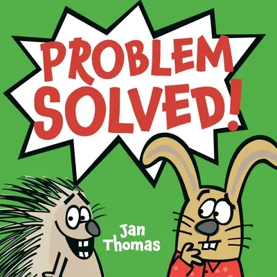 Problém vyriešený! - Problem Solved!