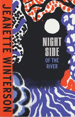 Nočná strana rieky - Night Side of the River