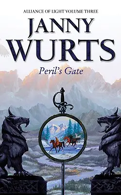Brána nebezpečenstva: Tretia kniha Aliancie svetla - Peril's Gate: Third Book of the Alliance of Light