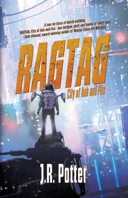 Ragtag: Mesto popola a ohňa - Ragtag: City of Ash and Fire