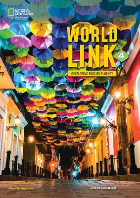World Link 4 s cvičením My World Link Online a elektronickou knihou pre študentov - World Link 4 with My World Link Online Practice and Student's eBook