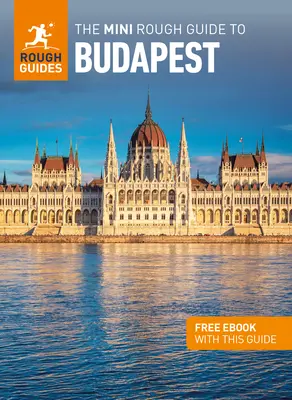 Mini sprievodca po Budapešti (cestovný sprievodca s elektronickou knihou zdarma) - The Mini Rough Guide to Budapest (Travel Guide with Free Ebook)