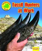 Lovci skamenelín pri práci - Fossil Hunters at Work