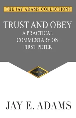 Dôveruj a poslúchaj - Trust and Obey