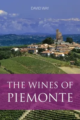 Vína Piemonte - The wines of Piemonte