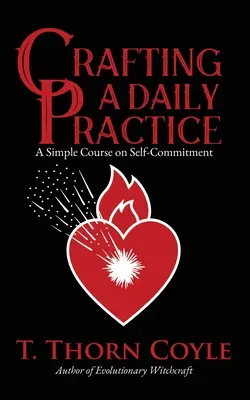 Tvorba každodennej praxe - Crafting a Daily Practice