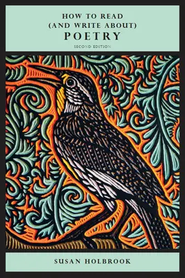 Ako čítať (a písať o) poézii - druhé vydanie - How to Read (and Write About) Poetry - Second Edition