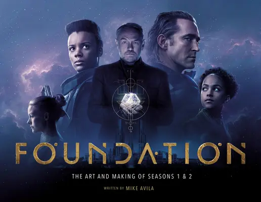Nadácia: Umelecké dielo a tvorba 1. a 2. série - Foundation: The Art and Making of Seasons 1 & 2