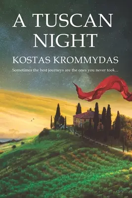 Toskánska noc: Román z Talianska a Grécka - A Tuscan Night: A novel set in Italy and Greece