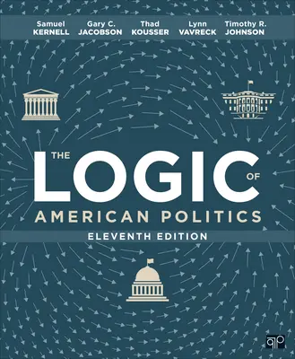Logika americkej politiky - The Logic of American Politics