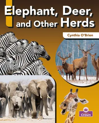 Slon, jeleň a iné stáda - Elephant, Deer, and Other Herds
