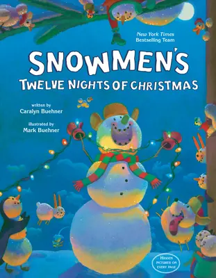 Dvanásť vianočných nocí snehuliakov - Snowmen's Twelve Nights of Christmas