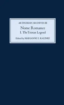 Severský román I: Legenda o Tristanovi - Norse Romance I: The Tristan Legend