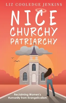 Pekný cirkevný patriarchát - Nice Churchy Patriarchy