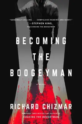 Stať sa strašiakom - Becoming the Boogeyman