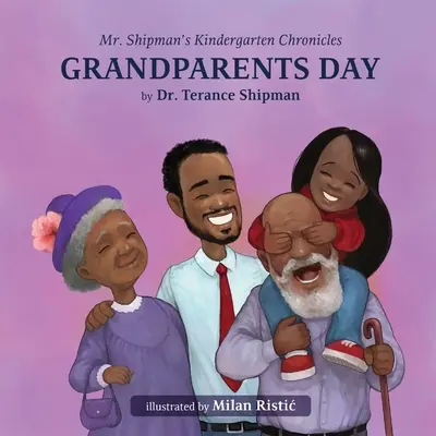 Kroniky materskej školy pána Shipmana Deň starých rodičov - Mr. Shipman's Kindergarten Chronicles Grandparents Day