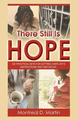 Ešte stále je tu nádej - There Still Is Hope