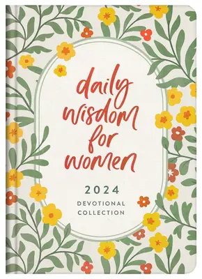 Denná múdrosť pre ženy 2024 Zbierka pobožností - Daily Wisdom for Women 2024 Devotional Collection