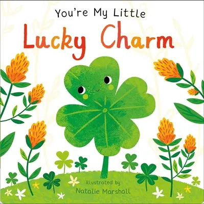 Ty si moje malé šťastie - You're My Little Lucky Charm