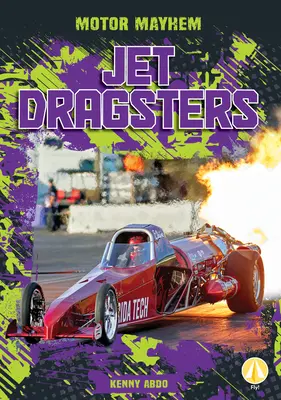Tryskové dragstery - Jet Dragsters