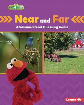 Blízko a ďaleko: Sezamová ulica (R): hádanka - Near and Far: A Sesame Street (R) Guessing Game