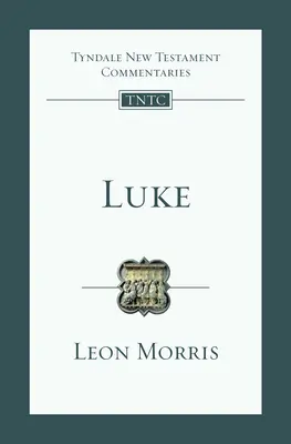 Lukáš: Lukáš: úvod a komentár - Luke: An Introduction and Commentary
