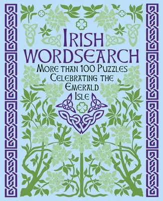 Kniha írskych slovných hádaniek: Viac ako 100 hádaniek - The Book of Irish Wordsearch Puzzles: Over 100 Puzzles