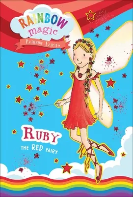 Dúhové kúzlo Dúhové víly Kniha č. 1: Červená víla Ruby - Rainbow Magic Rainbow Fairies Book #1: Ruby the Red Fairy