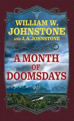Mesiac osudových dní - A Month of Doomsdays