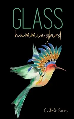 Sklenený kolibrík - Glass hummingbird