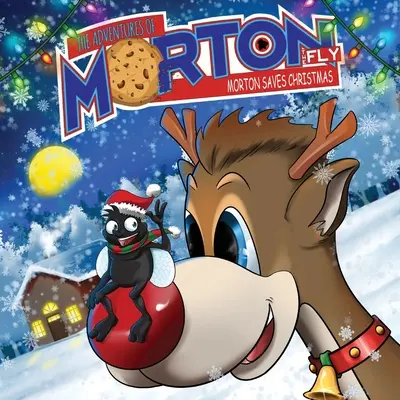 Dobrodružstvá muchy Mortona - Morton zachraňuje Vianoce - The Adventures of Morton The Fly - Morton Saves Christmas