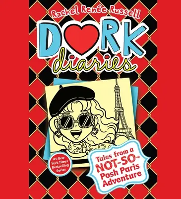 Dork Diaries 15: Tales from a Not-So-Posh Paris Adventure / Denníky hlupáka 15: Príbehy z nie príliš vydareného parížskeho dobrodružstva - Dork Diaries 15: Tales from a Not-So-Posh Paris Adventure