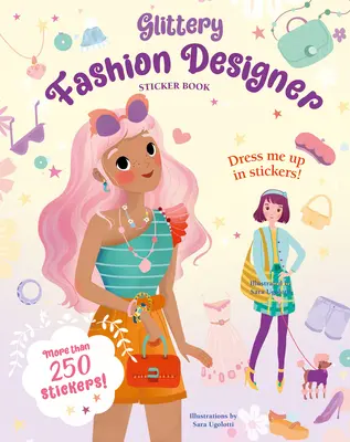 Trblietavá kniha samolepiek módnych návrhárov - Glittery Fashion Designer Sticker Book