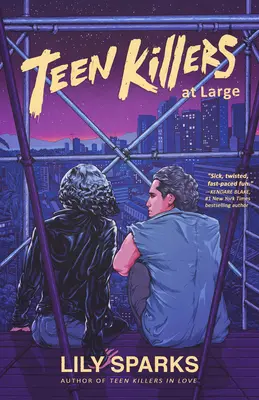 Teenageri vrahovia na slobode - Teen Killers at Large