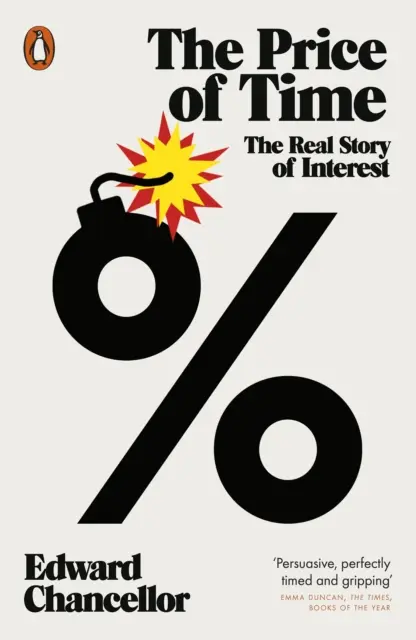 Cena času - Skutočný príbeh úrokov - Price of Time - The Real Story of Interest