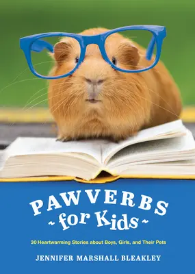Príslovia o labkách pre deti - Pawverbs for Kids