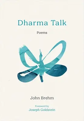 Dharma Talk: Básne - Dharma Talk: Poems