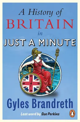 Dejiny Británie v minúte - A History of Britain in Just a Minute